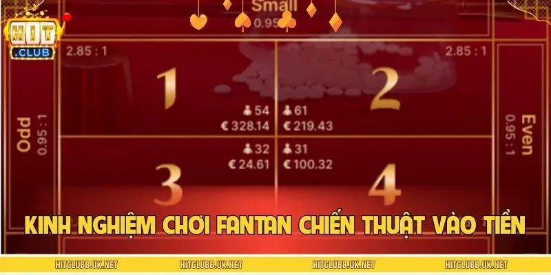 Chiến lược vào tiền chơi game Fantan hiệu quả nhất